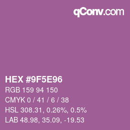 Color code: HEX #9F5E96 | qconv.com
