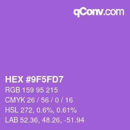 Farbcode: HEX #9F5FD7 | qconv.com