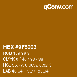 Color code: HEX #9F6003 | qconv.com