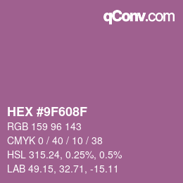 Color code: HEX #9F608F | qconv.com