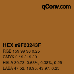 Farbcode: HEX #9F63243F | qconv.com