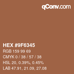 Color code: HEX #9F6345 | qconv.com
