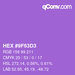 カラーコード: HEX #9F63D3 | qconv.com