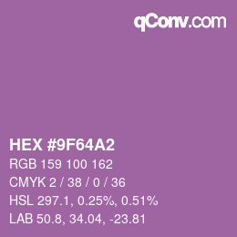 颜色代码: HEX #9F64A2 | qconv.com