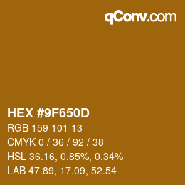 Color code: HEX #9F650D | qconv.com