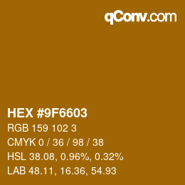 Color code: HEX #9F6603 | qconv.com