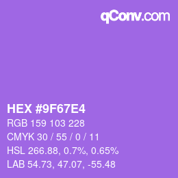 Farbcode: HEX #9F67E4 | qconv.com