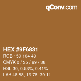 Color code: HEX #9F6831 | qconv.com