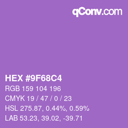 颜色代码: HEX #9F68C4 | qconv.com