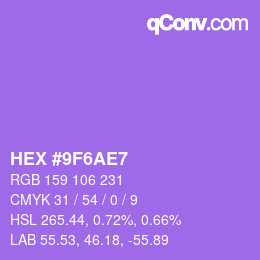 Color code: HEX #9F6AE7 | qconv.com