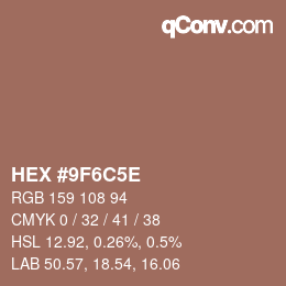 Color code: HEX #9F6C5E | qconv.com