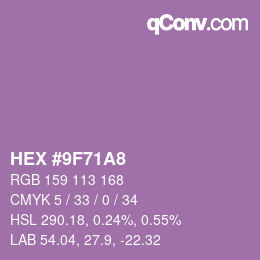 カラーコード: HEX #9F71A8 | qconv.com
