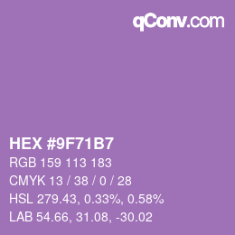 カラーコード: HEX #9F71B7 | qconv.com