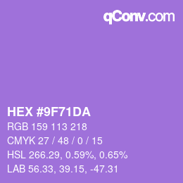 颜色代码: HEX #9F71DA | qconv.com