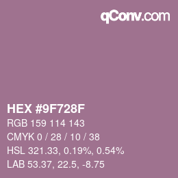 カラーコード: HEX #9F728F | qconv.com
