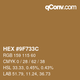 カラーコード: HEX #9F733C | qconv.com