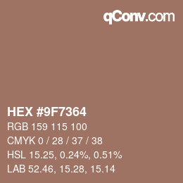 Color code: HEX #9F7364 | qconv.com