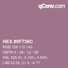 カラーコード: HEX #9F738C | qconv.com