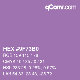 カラーコード: HEX #9F73B0 | qconv.com