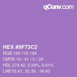 颜色代码: HEX #9F73C2 | qconv.com