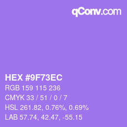 カラーコード: HEX #9F73EC | qconv.com