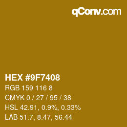 Código de color: HEX #9F7408 | qconv.com