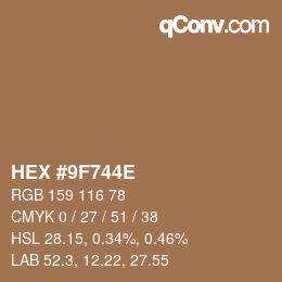Color code: HEX #9F744E | qconv.com