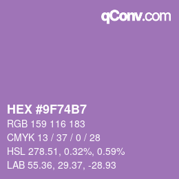 カラーコード: HEX #9F74B7 | qconv.com