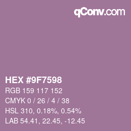 カラーコード: HEX #9F7598 | qconv.com