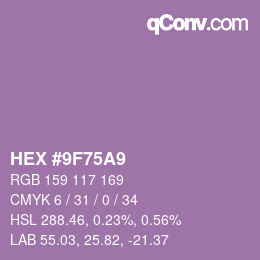 Código de color: HEX #9F75A9 | qconv.com