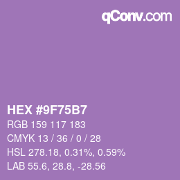 カラーコード: HEX #9F75B7 | qconv.com