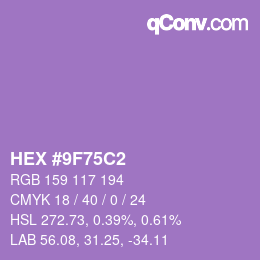 颜色代码: HEX #9F75C2 | qconv.com