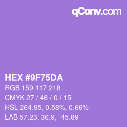 颜色代码: HEX #9F75DA | qconv.com