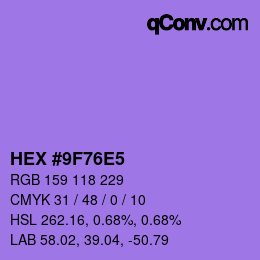 颜色代码: HEX #9F76E5 | qconv.com