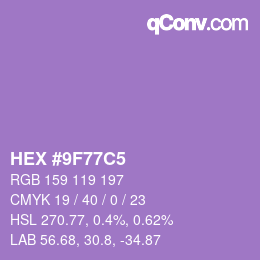 颜色代码: HEX #9F77C5 | qconv.com