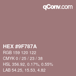 Color code: HEX #9F787A | qconv.com