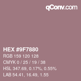 Color code: HEX #9F7880 | qconv.com