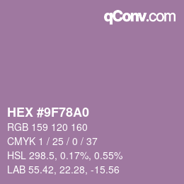 カラーコード: HEX #9F78A0 | qconv.com