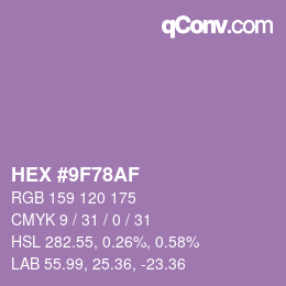カラーコード: HEX #9F78AF | qconv.com