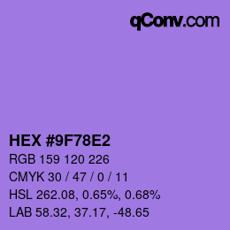 カラーコード: HEX #9F78E2 | qconv.com