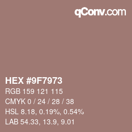 Color code: HEX #9F7973 | qconv.com