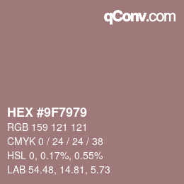 Color code: HEX #9F7979 | qconv.com
