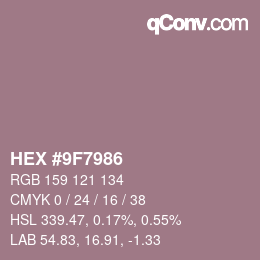カラーコード: HEX #9F7986 | qconv.com