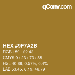 Color code: HEX #9F7A2B | qconv.com