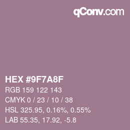 カラーコード: HEX #9F7A8F | qconv.com