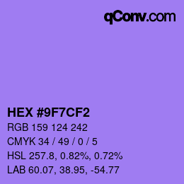 カラーコード: HEX #9F7CF2 | qconv.com