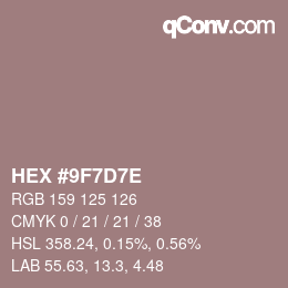 Color code: HEX #9F7D7E | qconv.com