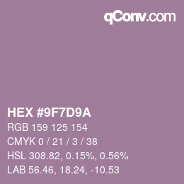 カラーコード: HEX #9F7D9A | qconv.com