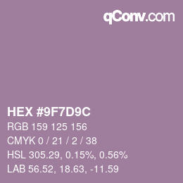 カラーコード: HEX #9F7D9C | qconv.com