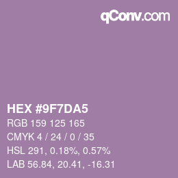 颜色代码: HEX #9F7DA5 | qconv.com